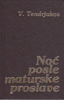noć posle maturske proslave prolećne metamorfoze  