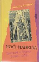 noći madrida spektakli u španiji 1898 1939  