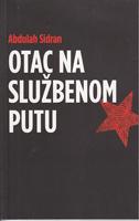 otac na službenom putu  