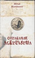 otvaranje agruvijuma  