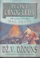 pećina crnog leda knjiga prva mač senki  