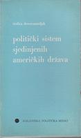 politički sistem sjedinjenih američkih država (temelji i oblici)  