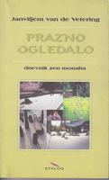 prazno ogledalo dnevnik zen monaha  