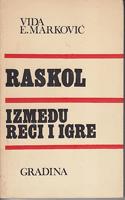 raskol između reči i igre sukob dve estetike  