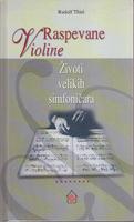 raspevane violine životi velikih simfoničara  