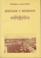 rekvijem u beogradu (besmrtna fantazija)  