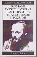roman dostojevskog kao diskurs transgresije i požude  