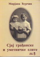 sjaj građanske i umetničke elite  