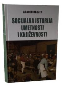 socijalna istorija umetnosti i književnosti  