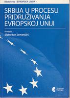 srbija u procesu pridruživanja evropskoj uniji  