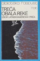 treća obala reke izbor latinskoameričkih priča  