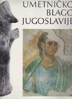 umetničko blago jugoslavije 77 reprodukcija u boji, 393 crno bele, 115 crteža i 10 karata  