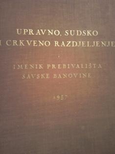 upravno, sudsko i crkveno razdjeljenje  