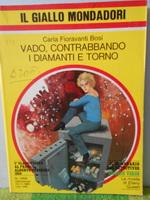 vado, contrabbando i diamanti e torno  