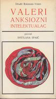 valeri anksiozni intelektualac  