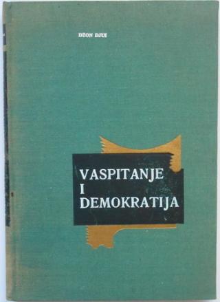 vaspitanje i demokratija uvod u filosofiju vaspitanja  