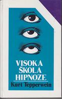 visoka škola hipnoze heterohipnoza autohipnoza praktična pomoć svakome  