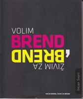 volim brend živim za brend 1 2  