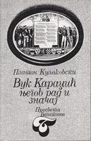 vuk karadžić njegov rad i značaj u srpskoj literaturi  