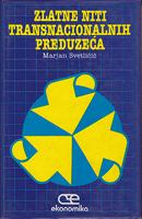 zlatne niti transnacionalnih preduzeća  