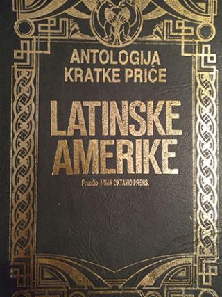 antologija kratke priče latinske amerike  