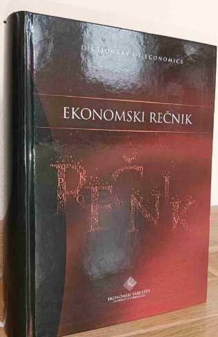 ekonomski recnik, trece izmenjeno i dopunjeno izdanje  