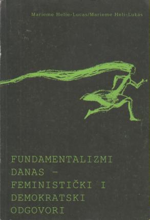 fundamentalizmi danas feministički i demokratski odgovori  