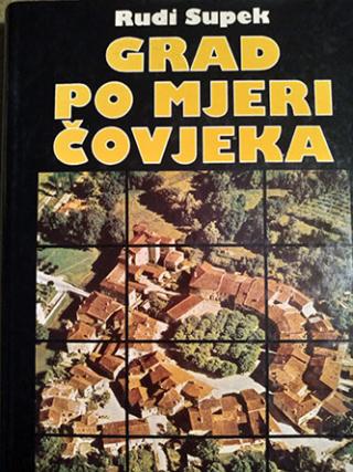 grad po mjeri čovjeka  