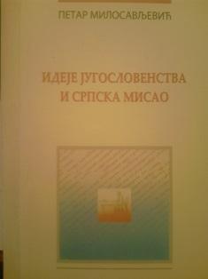 ideje jugoslovenstva i srpska misao  