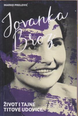 jovanka broz život i tajne titove udovice  