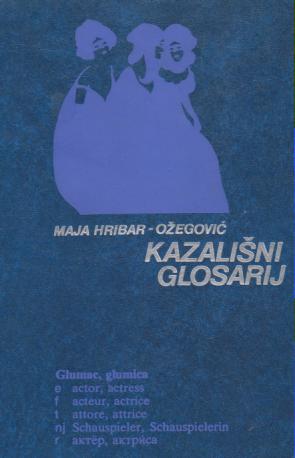 kazališni glosarij rječnik kazališnih naziva  