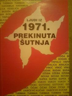 ljudi iz 1971, prekinuta šutnja  