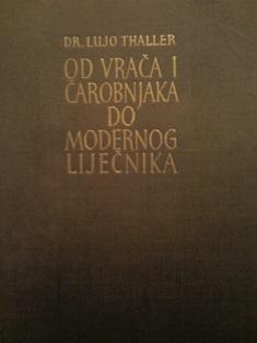 od vrača i čarobnjaka do modernog liječnika  