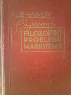 osnovni filozofski problemi marksizma  