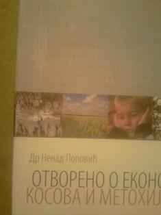 otvoreno o ekonomiji kosova i metohije  