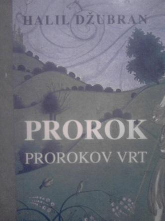 prorok, prorokov vrt 