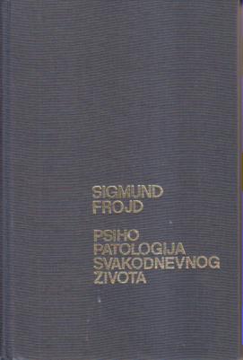 psihopatologija svakodnevnog života  