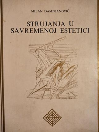 strujanja u savremenoj estetici  