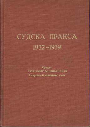 sudska praksa 1932 1939 1210 slučajeva  