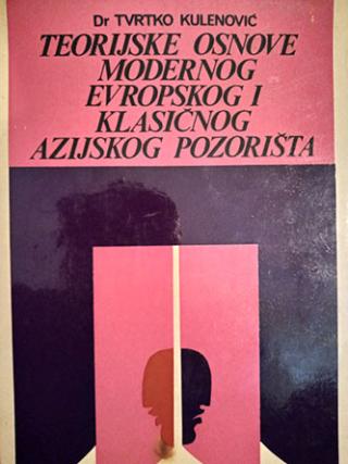 teorijske osnove modernog evropskog i klasičnog azijskog pozorišta  