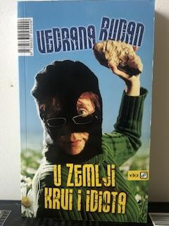 u zemlji krvi i idiota  