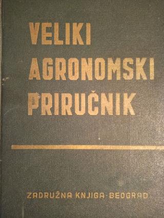 veliki agronomski priručnik  
