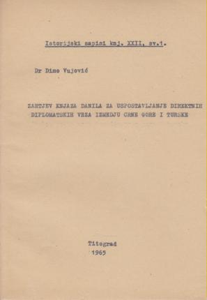 zahtjev knjaza danila za uspostavljanje direktnih diplomatskih veza između crne gore i turske  