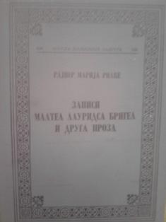 zapisi maltea lauridsa brigea i druga proza  