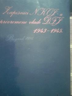 zapisnici nkoj a i privremene vlade dfj 1943 1945  