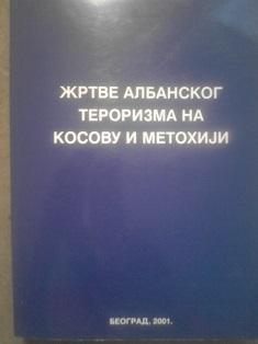 žrtve albanskog terorizma na kosovu i metohiji  