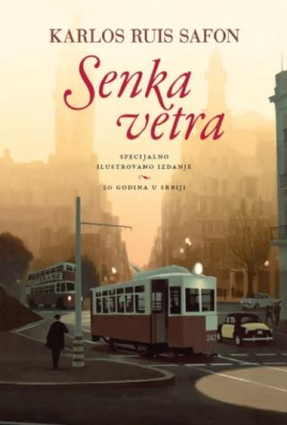 senka vetra specijalno ilustrovano izdanje karlos ruis safon 