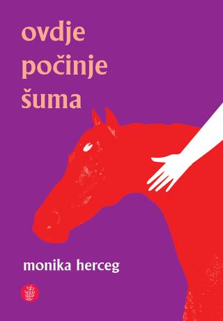 ovdje počinje šuma monika herceg 