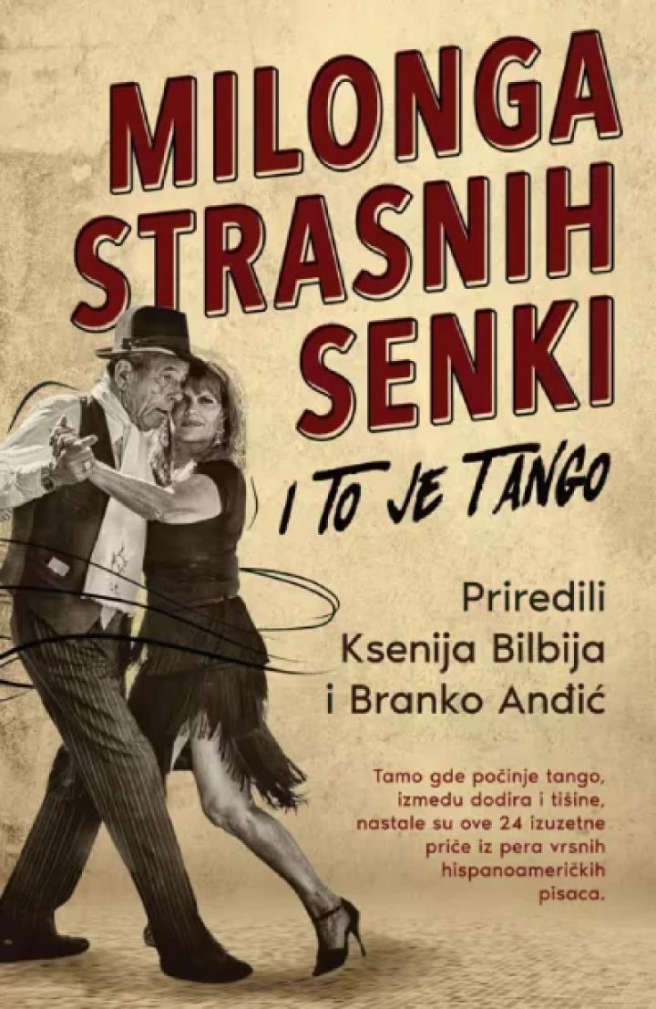 milonga strasnih senki i to je tango 