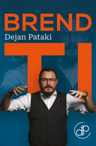 brend ti dejan pataki 